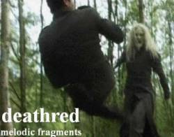 Deathred : Melodic Fragments